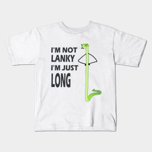 I'm not LANKY! Kids T-Shirt